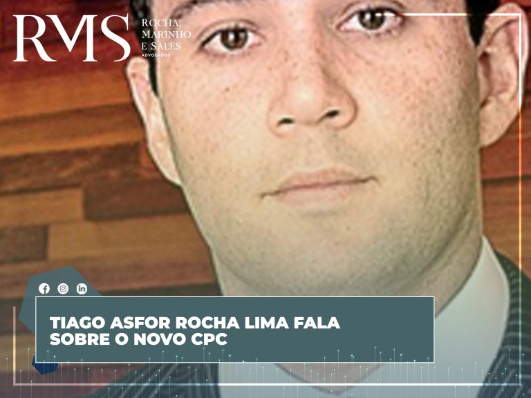 Tiago Asfor Rocha Lima fala sobre o novo CPC RMS Advogados Tiago Asfor Rocha Lima fala sobre o novo CPC RMS Advogados